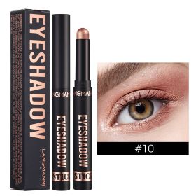Eye Shadow Stick Waterproof And Durable Hot Sale Smudges Shimmer Matte (Option: 10 Style)